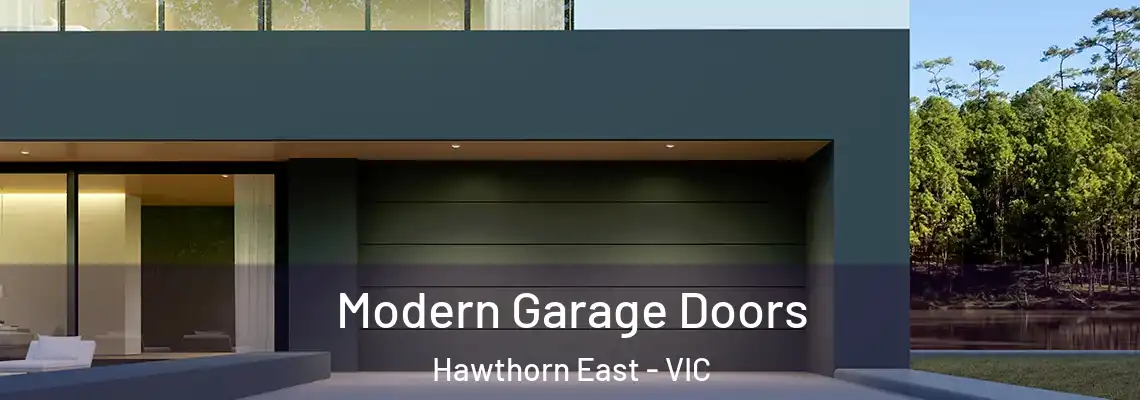 Modern Garage Doors Hawthorn East - VIC