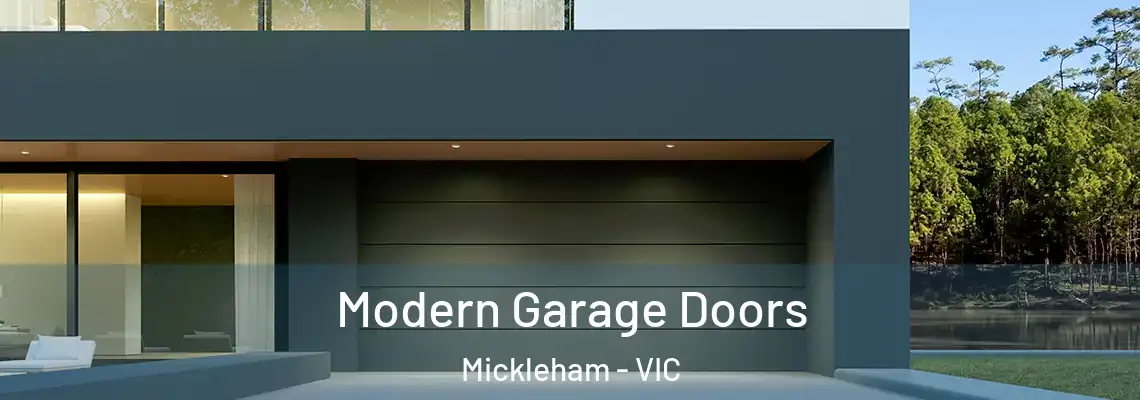 Modern Garage Doors Mickleham - VIC