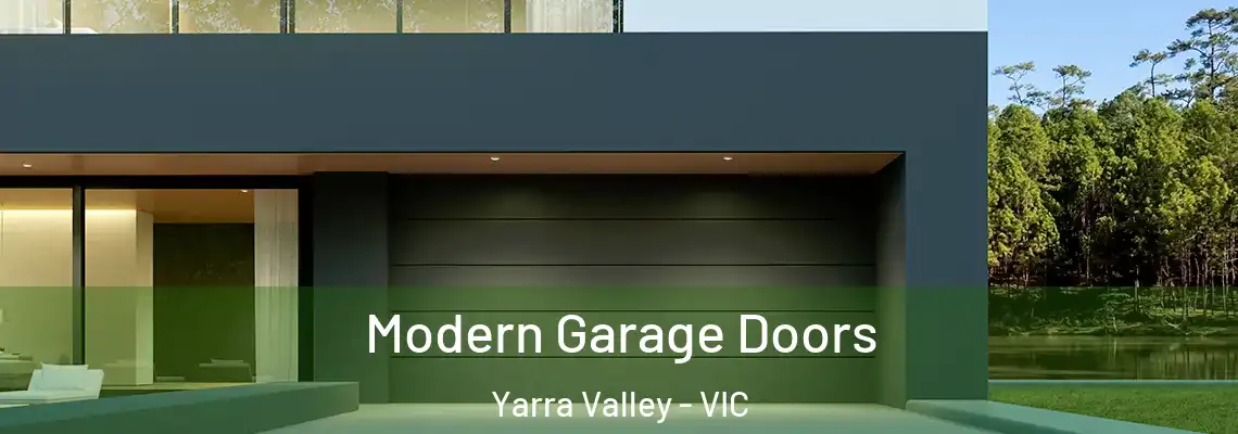 Modern Garage Doors Yarra Valley - VIC