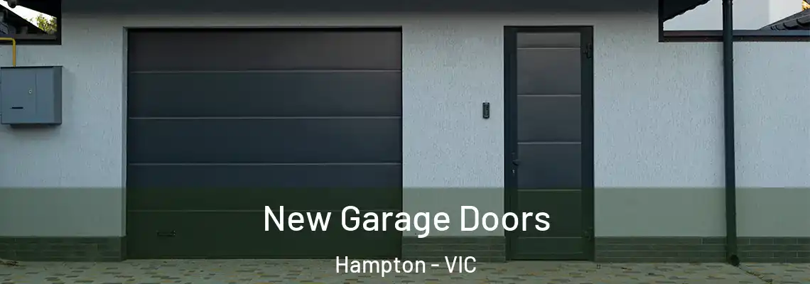  New Garage Doors Hampton - VIC