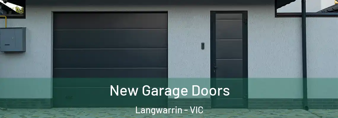  New Garage Doors Langwarrin - VIC