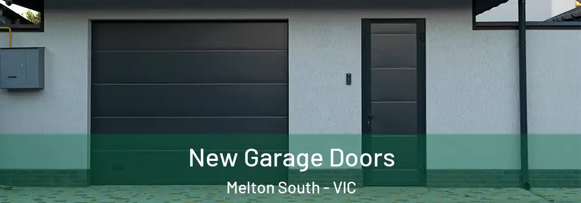 New Garage Doors Melton South - VIC