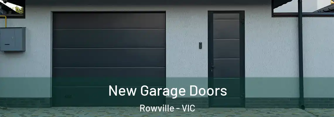  New Garage Doors Rowville - VIC