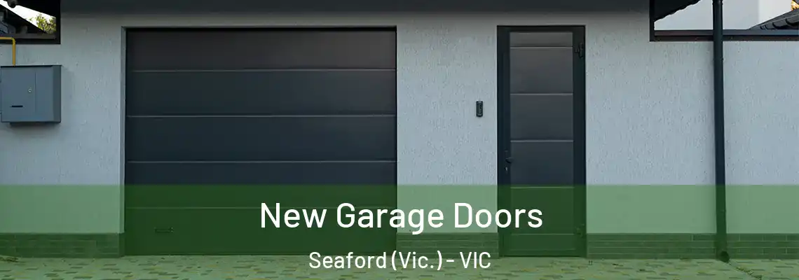  New Garage Doors Seaford (Vic.) - VIC