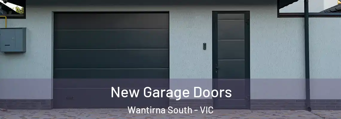 New Garage Doors Wantirna South - VIC