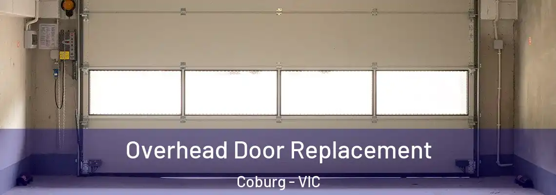  Overhead Door Replacement Coburg - VIC