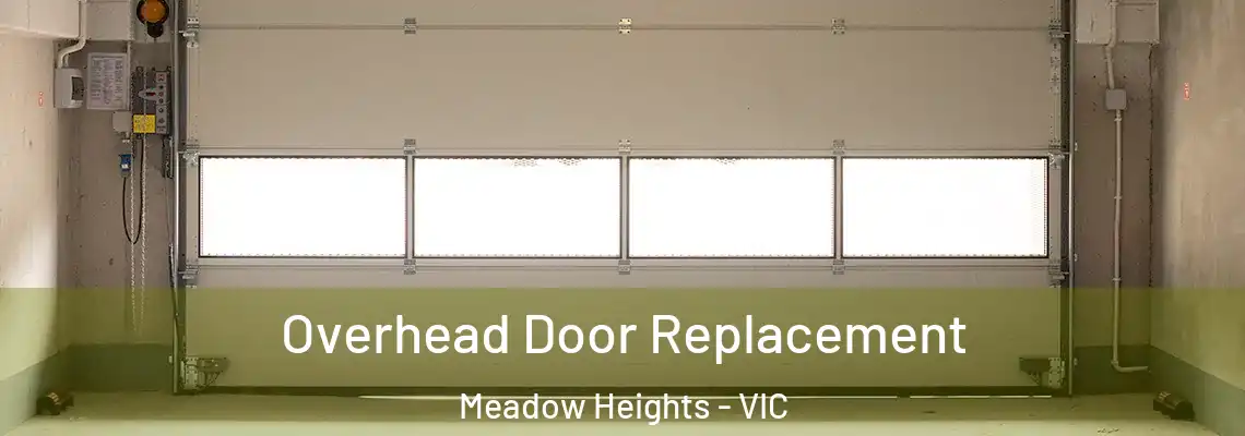  Overhead Door Replacement Meadow Heights - VIC