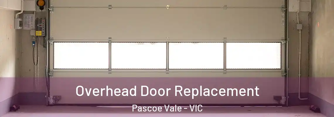 Overhead Door Replacement Pascoe Vale - VIC