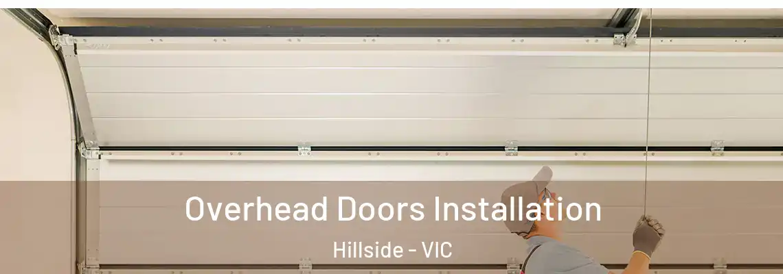 Overhead Doors Installation Hillside - VIC