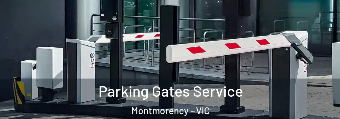 Parking Gates Service Montmorency - VIC