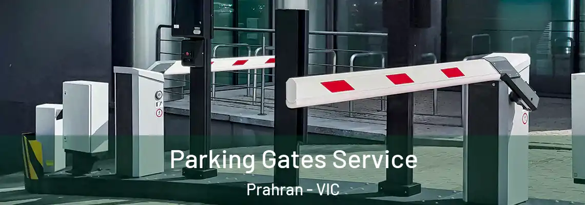 Parking Gates Service Prahran - VIC