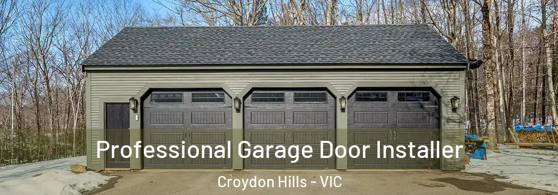 Professional Garage Door Installer Croydon Hills - VIC