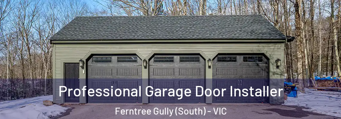 Professional Garage Door Installer Ferntree Gully (South) - VIC
