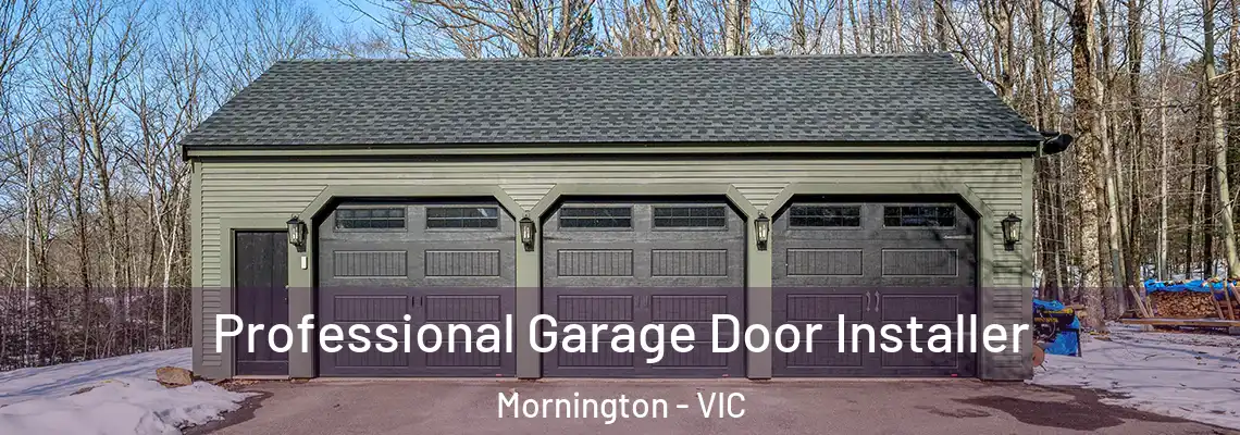 Professional Garage Door Installer Mornington - VIC