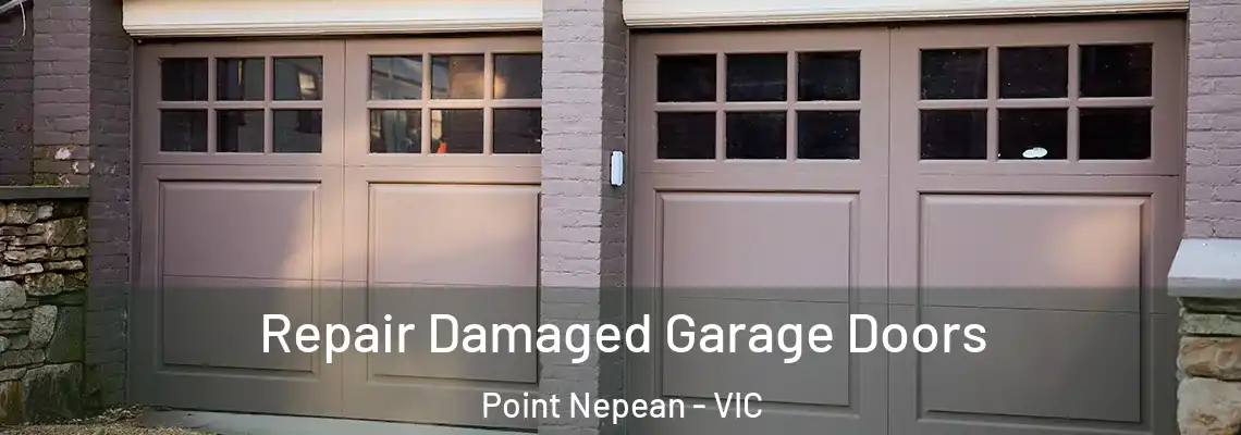Repair Damaged Garage Doors Point Nepean - VIC