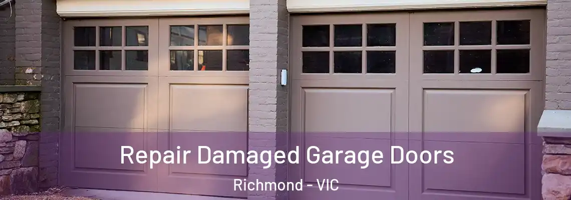  Repair Damaged Garage Doors Richmond - VIC