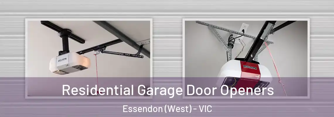 Residential Garage Door Openers Essendon (West) - VIC