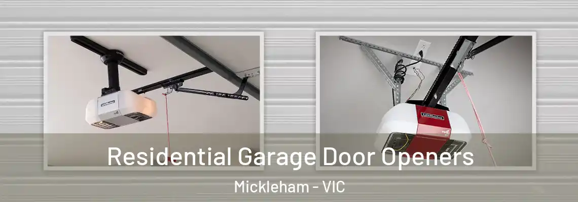 Residential Garage Door Openers Mickleham - VIC