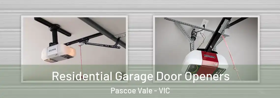 Residential Garage Door Openers Pascoe Vale - VIC
