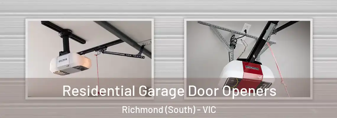 Residential Garage Door Openers Richmond (South) - VIC