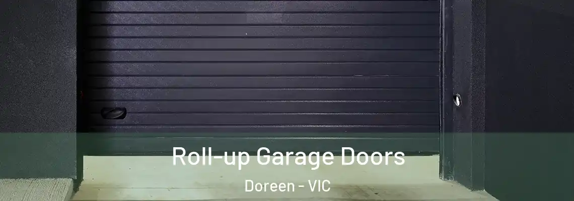 Roll-up Garage Doors Doreen - VIC