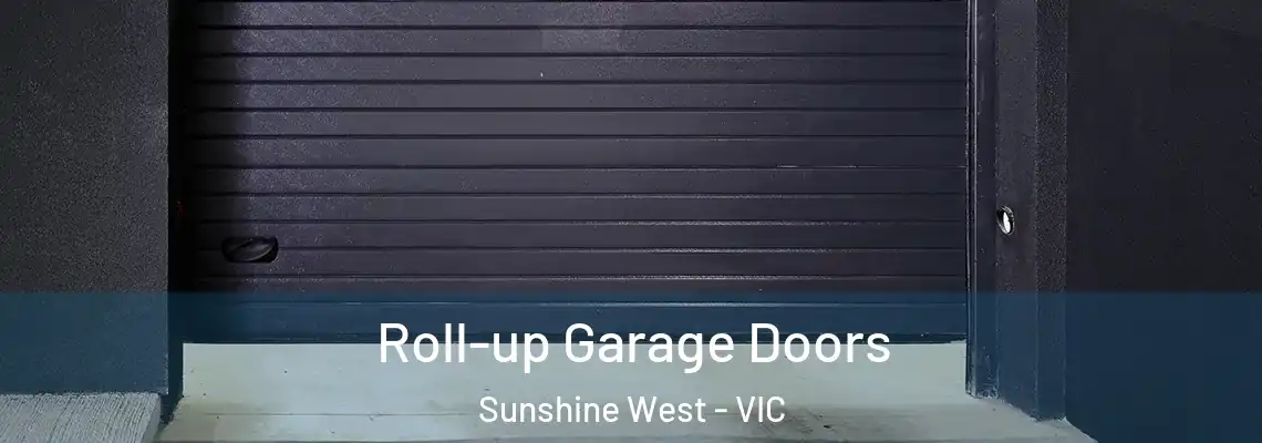 Roll-up Garage Doors Sunshine West - VIC