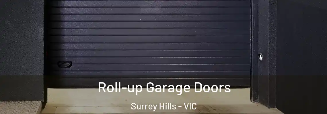 Roll-up Garage Doors Surrey Hills - VIC