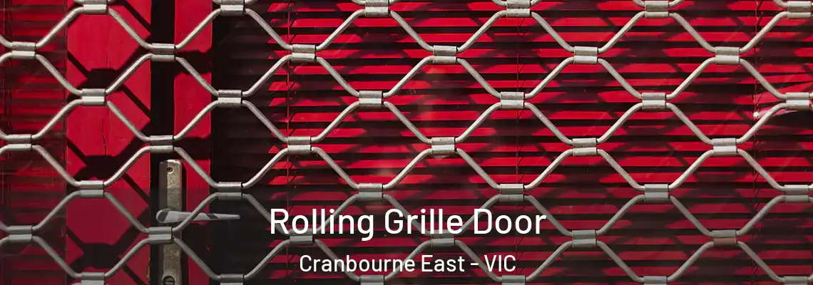  Rolling Grille Door Cranbourne East - VIC