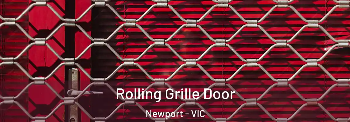 Rolling Grille Door Newport - VIC