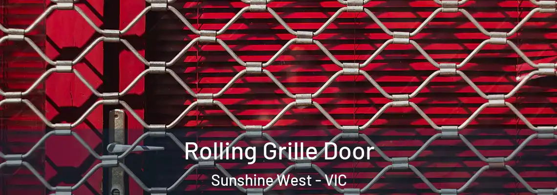 Rolling Grille Door Sunshine West - VIC