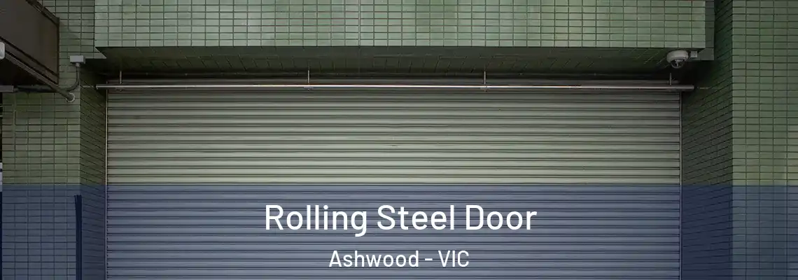  Rolling Steel Door Ashwood - VIC