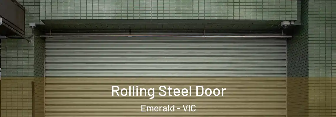 Rolling Steel Door Emerald - VIC