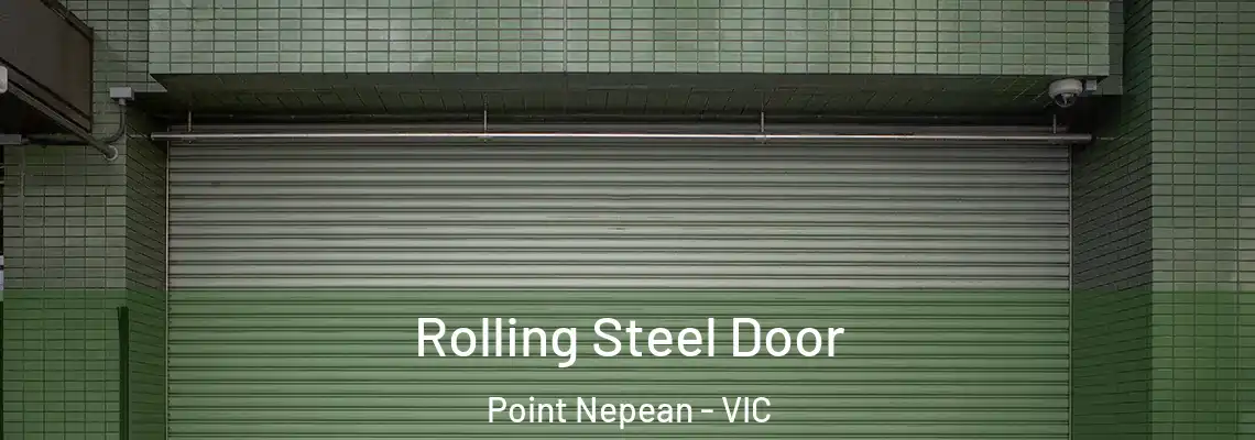 Rolling Steel Door Point Nepean - VIC