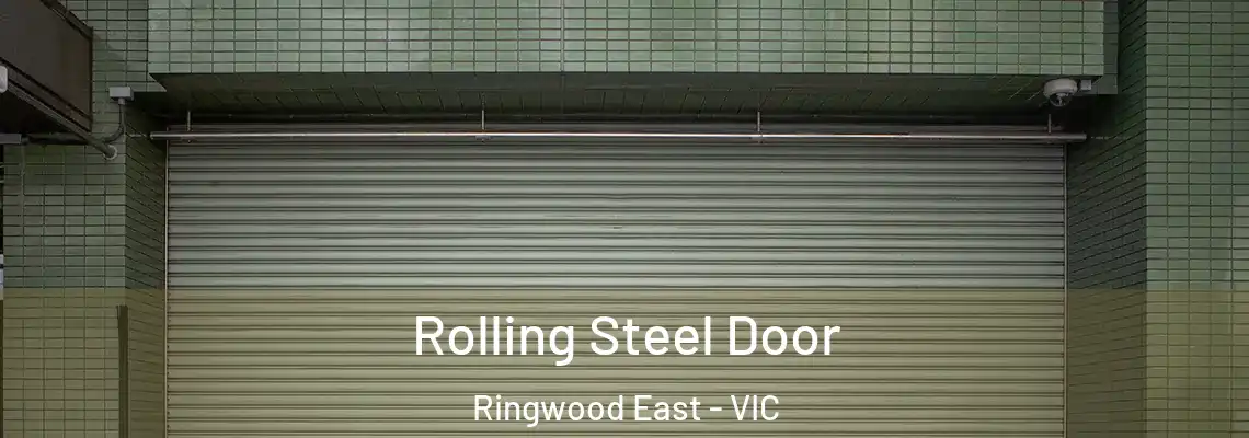  Rolling Steel Door Ringwood East - VIC
