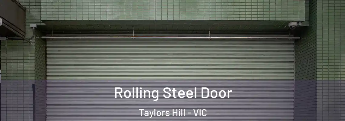  Rolling Steel Door Taylors Hill - VIC