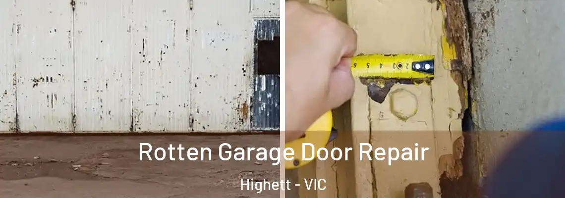  Rotten Garage Door Repair Highett - VIC