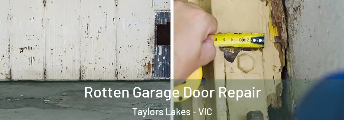  Rotten Garage Door Repair Taylors Lakes - VIC