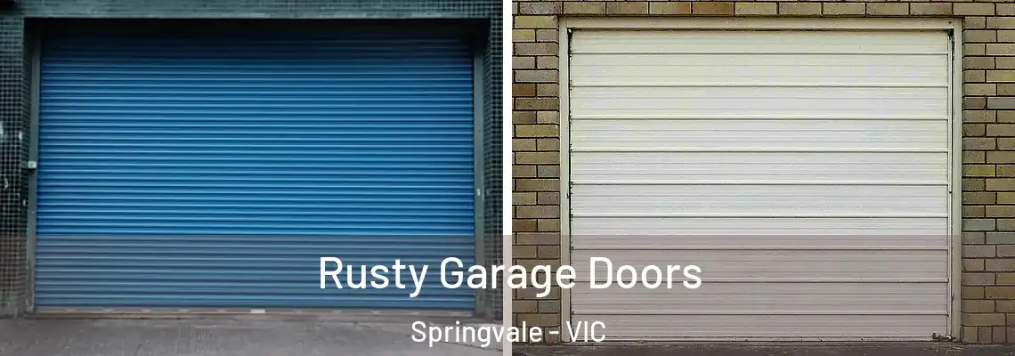 Rusty Garage Doors Springvale - VIC