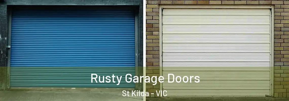 Rusty Garage Doors St Kilda - VIC