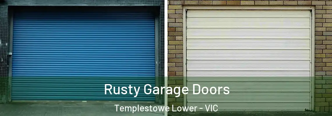 Rusty Garage Doors Templestowe Lower - VIC