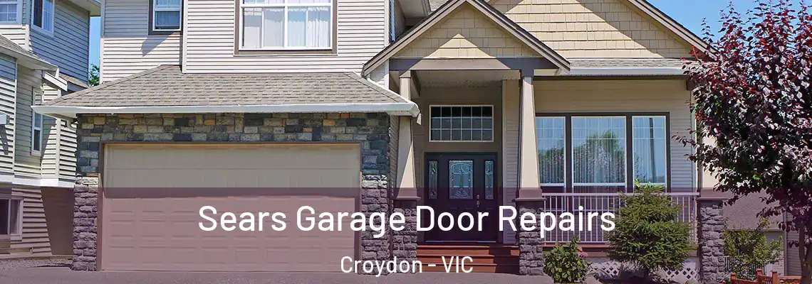 Sears Garage Door Repairs Croydon - VIC