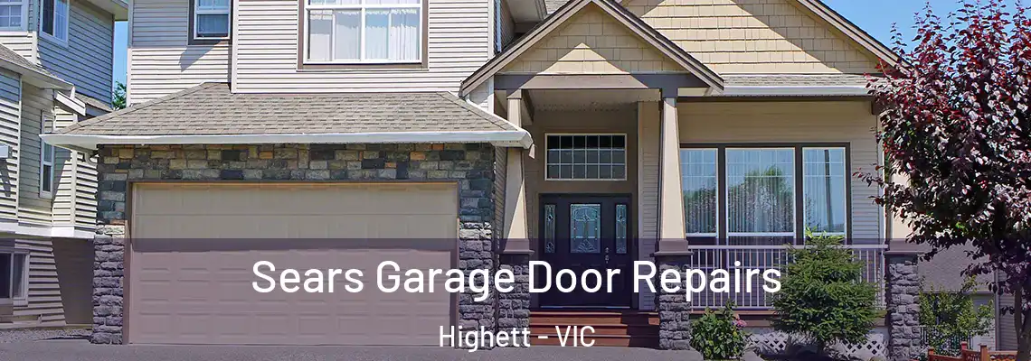 Sears Garage Door Repairs Highett - VIC
