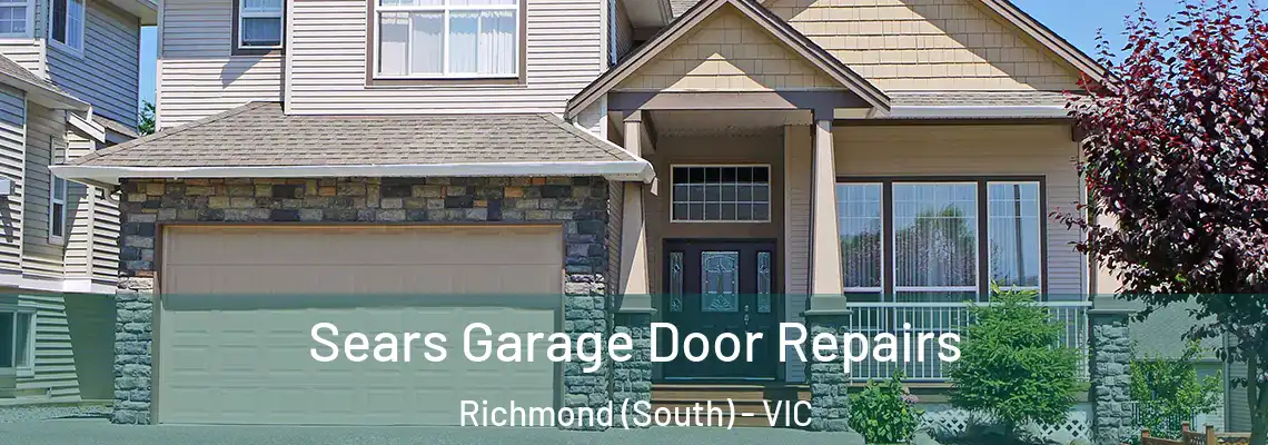 Sears Garage Door Repairs Richmond (South) - VIC