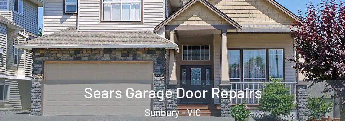 Sears Garage Door Repairs Sunbury - VIC