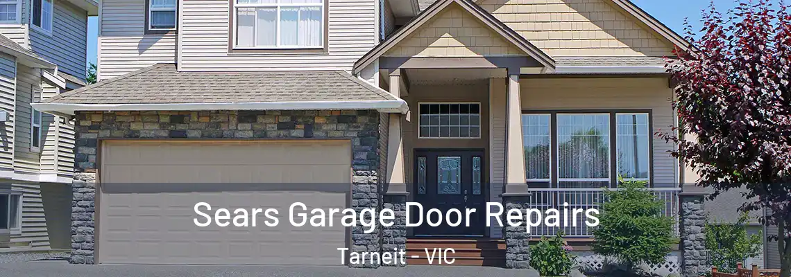  Sears Garage Door Repairs Tarneit - VIC