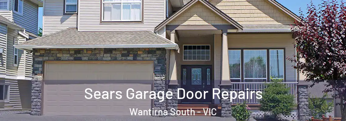 Sears Garage Door Repairs Wantirna South - VIC