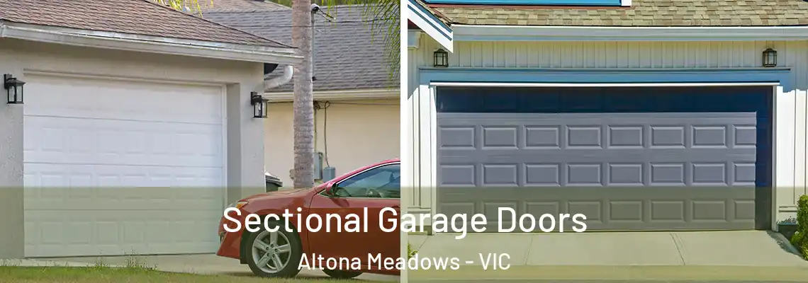 Sectional Garage Doors Altona Meadows - VIC
