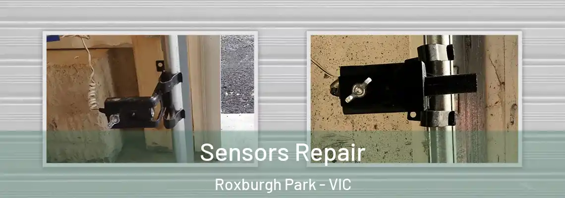 Sensors Repair Roxburgh Park - VIC