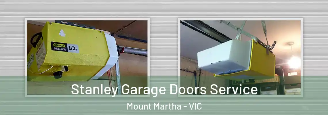 Stanley Garage Doors Service Mount Martha - VIC