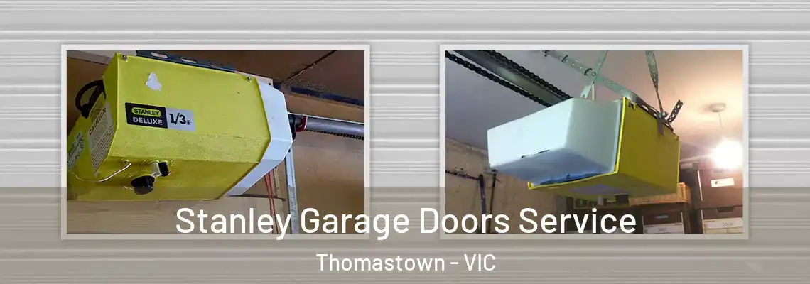 Stanley Garage Doors Service Thomastown - VIC
